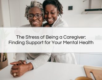 The Stress of Being a Caregiver: Finding Support for Your Mental Health - Article by The Therapy Centre